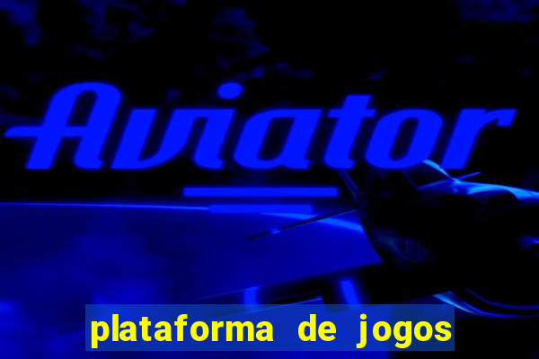 plataforma de jogos bet app